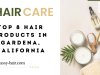 Top 8 Hair Products in Gardena, California