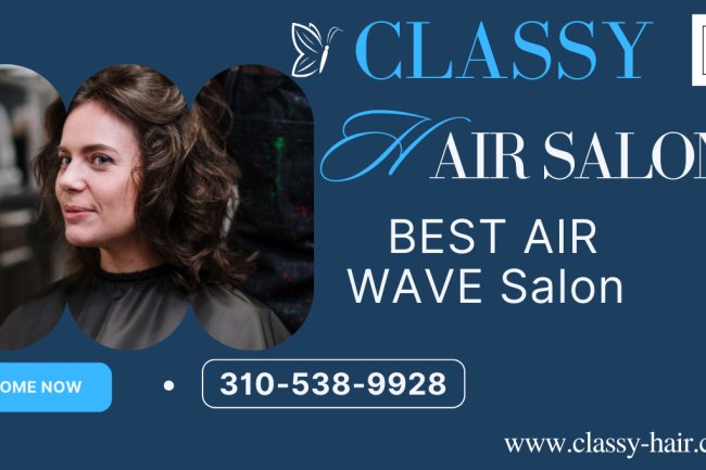 BEST AIR WAVE Salon: Your Path to Unparalleled Beauty and Style in Gardena