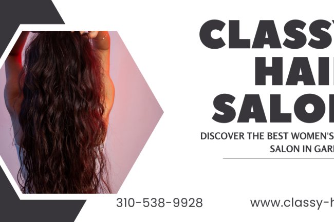 Discover the Best Women's Hair Salon in Gardena
